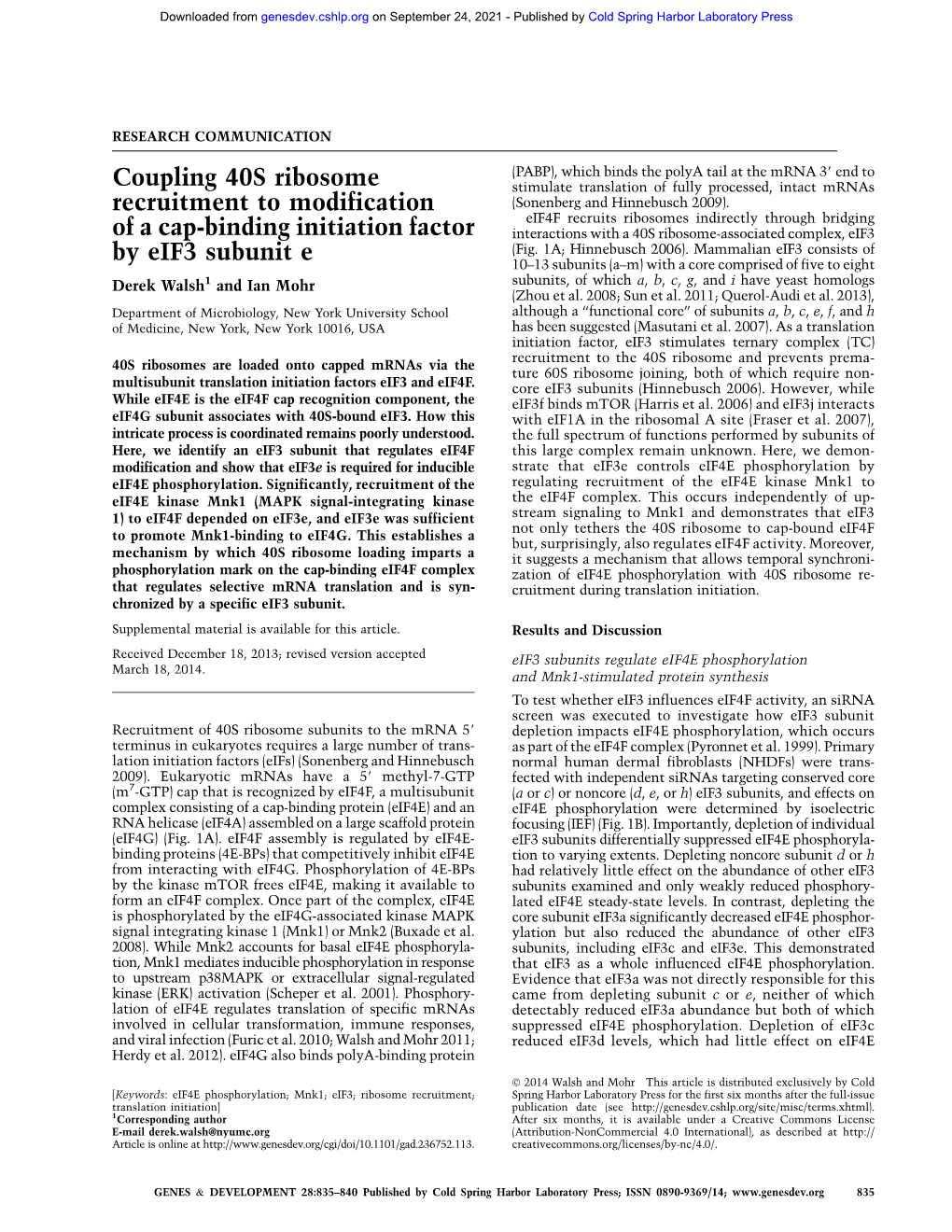 Coupling 40S Ribosome Recruitment to Modification of a Cap-Binding Initiation Factor by Eif3 Subunit E