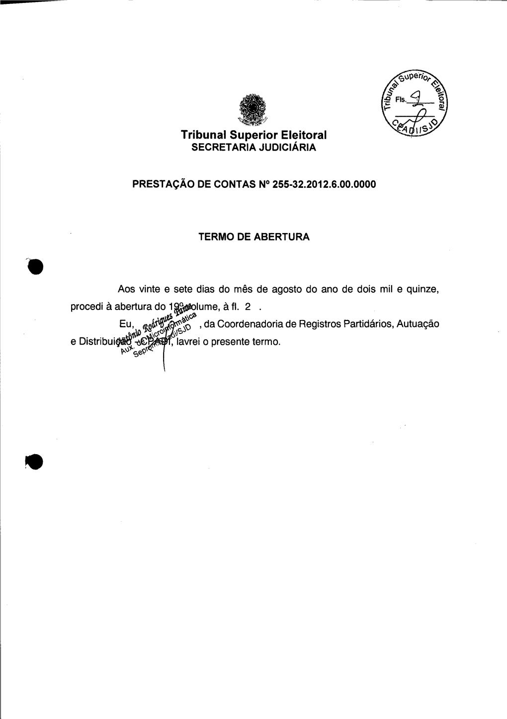 PARTIDO DEMOCRÁTICO TRABALHISTA RUA SETE DE SETEMBRO, 141/40 ANDAR Ek RIO DE JANEIRO CEP: 20.050-002