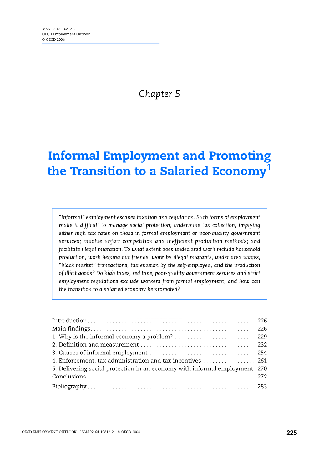 Informal Employment and Promoting the Transition to a Salaried Economy1