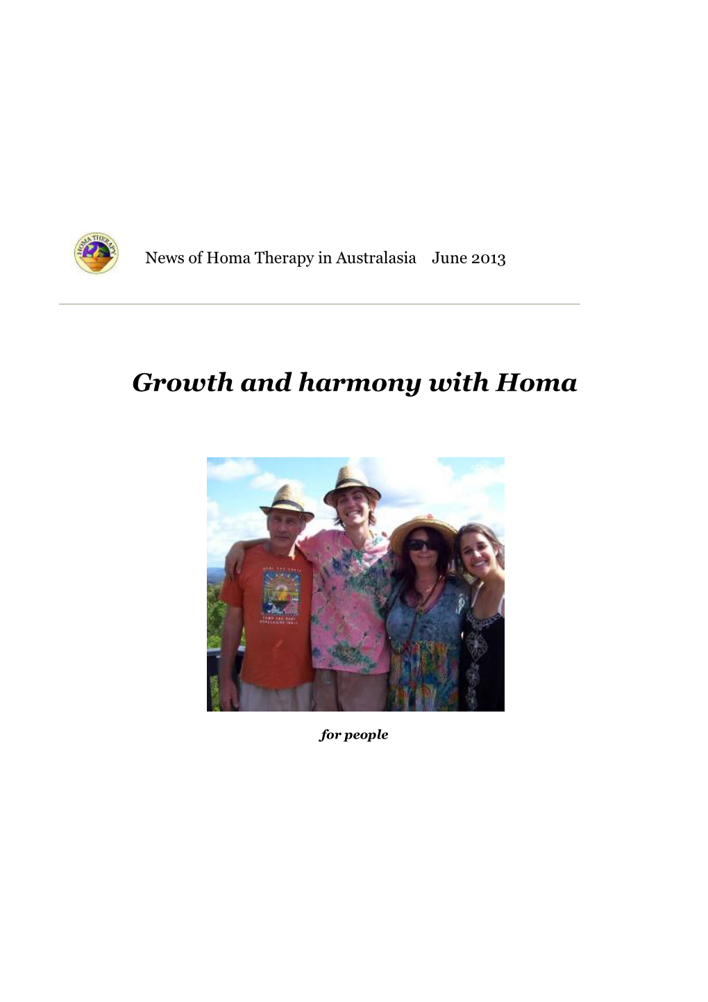 Growth and Harmony with Homa