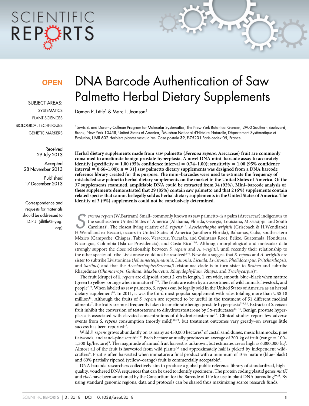DNA Barcode Authentication of Saw Palmetto Herbal Dietary Supplements