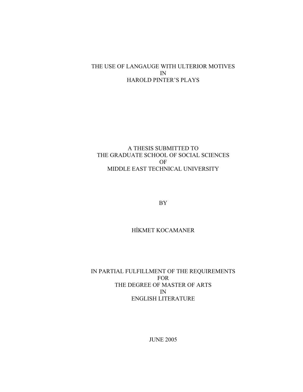 The Use of Langauge with Ulterior Motives in Harold Pinter’S Plays