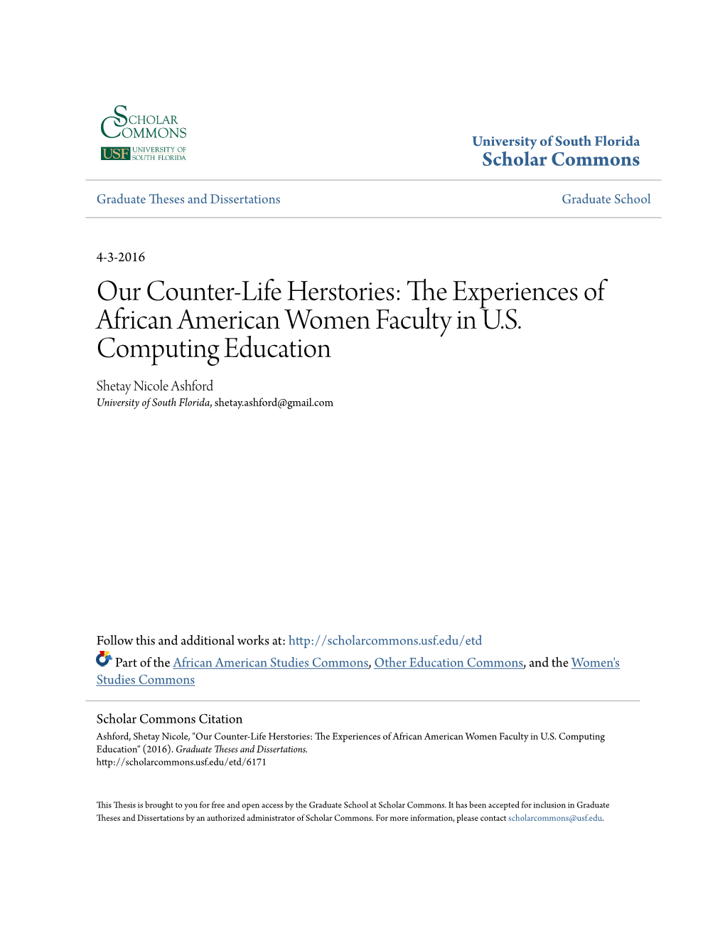 Our Counter-Life Herstories: the Experiences of African American Women Faculty in U.S