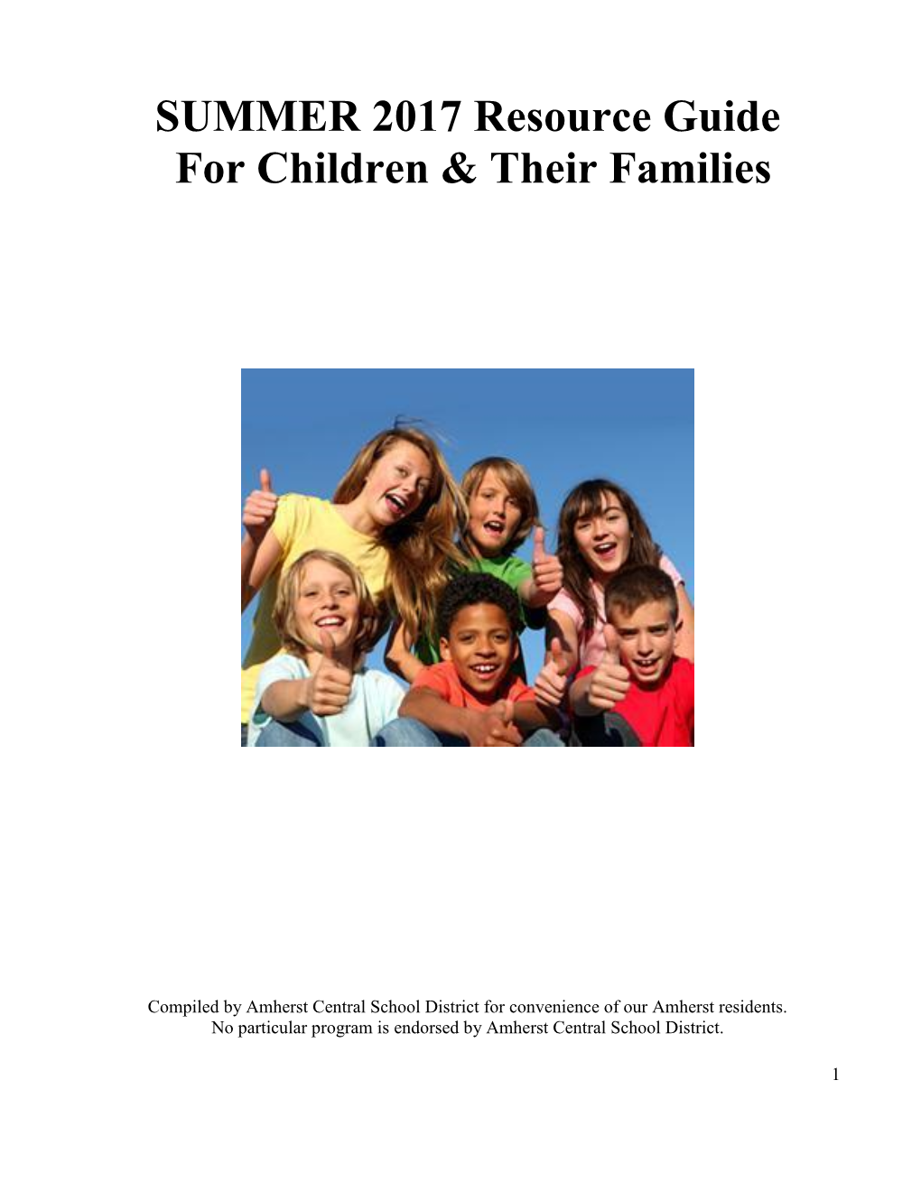 SUMMER 2017 Resource Guide for Children & Their Families