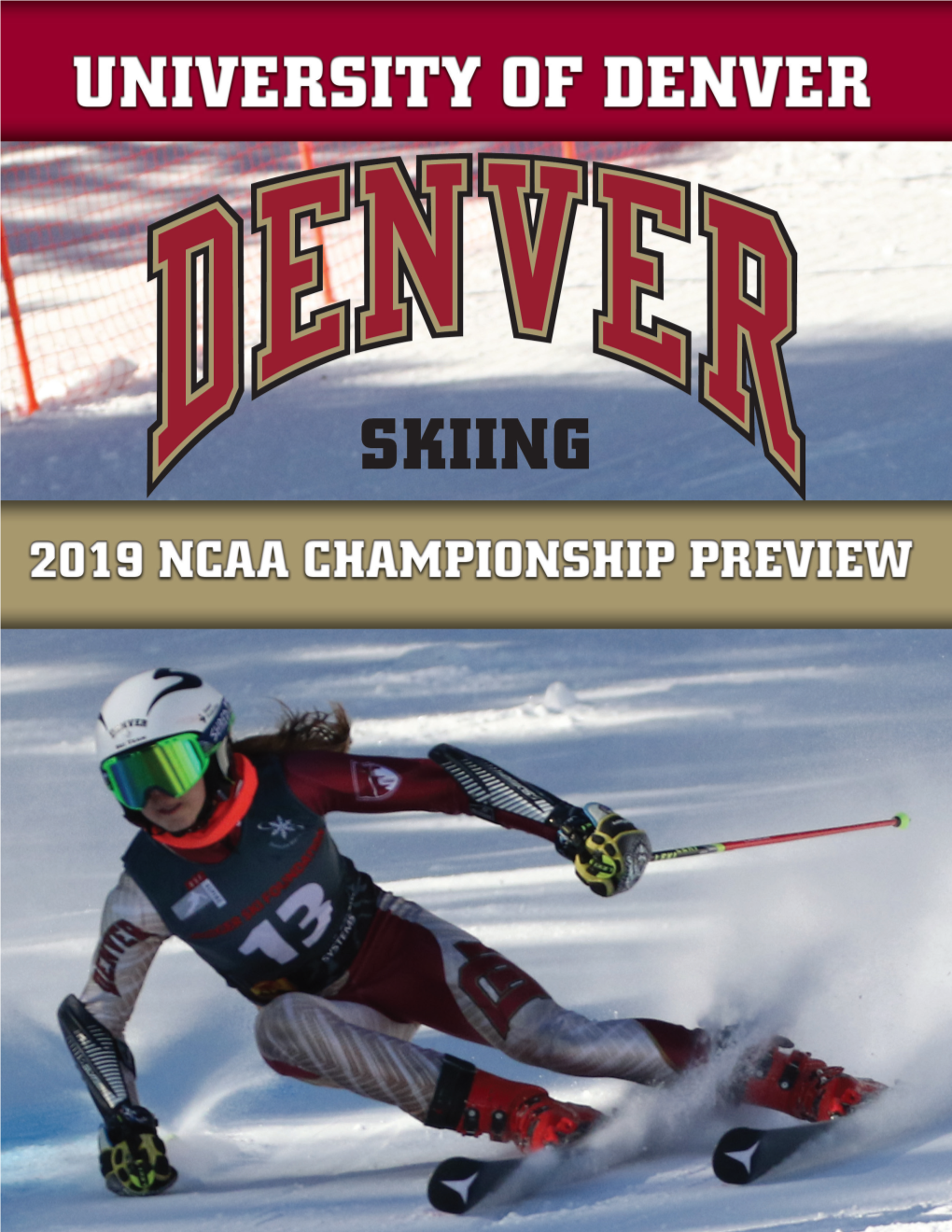 University of Denver Skiing 2019 NCAA Championships