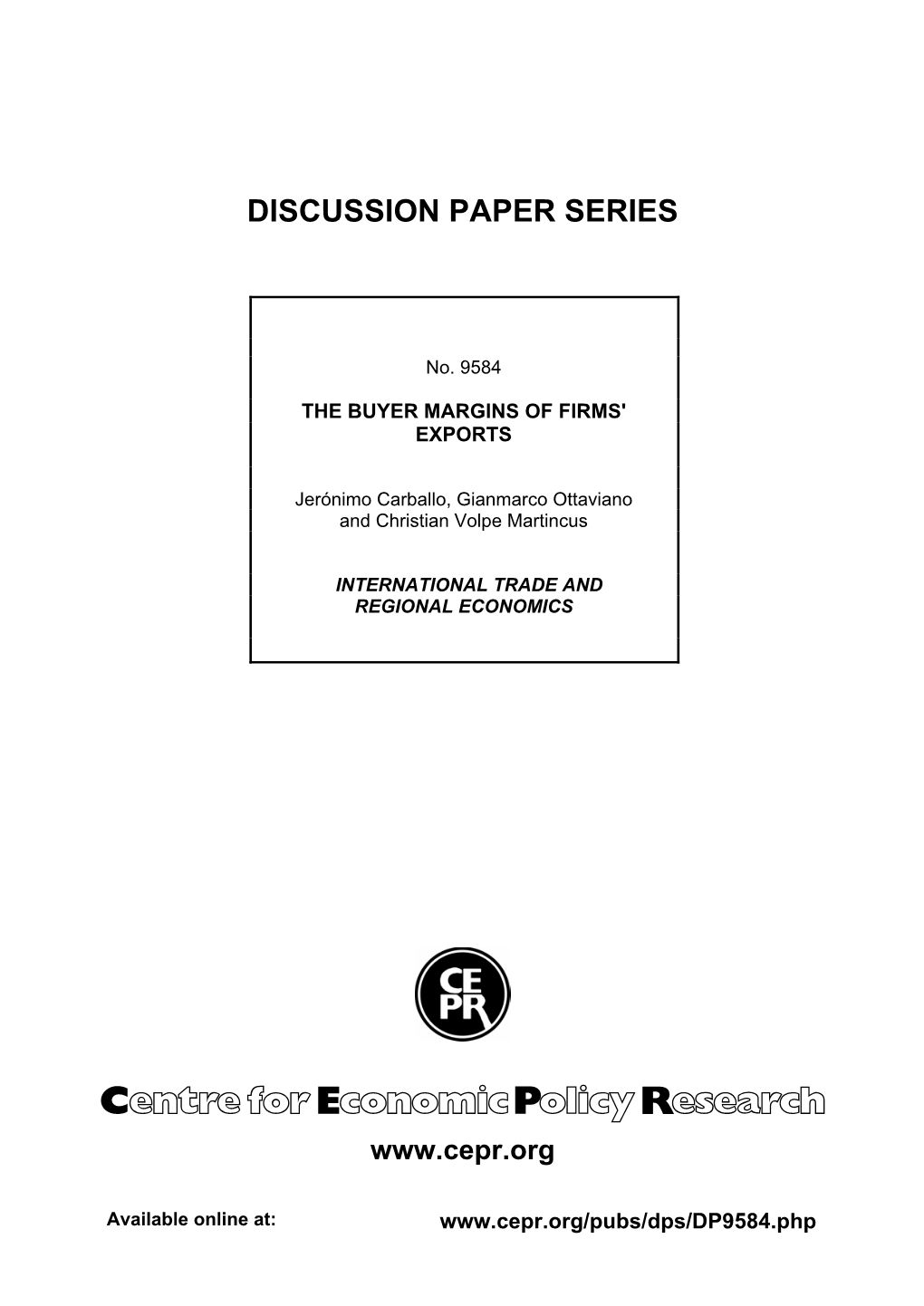 The Buyer Margins of Firms' Exportswe Thank Alejandro Graziano for Excellent Research Assistance. We Are Grateful to Antonio