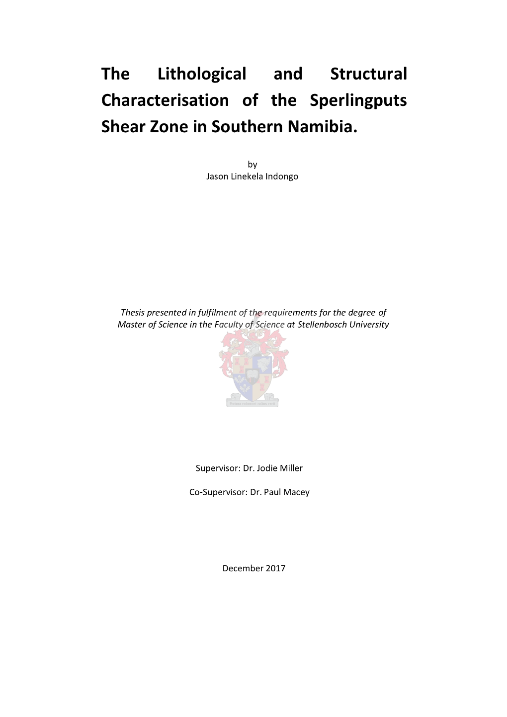 The Lithological and Structural Characterisation of the Sperlingputs Shear Zone in Southern Namibia