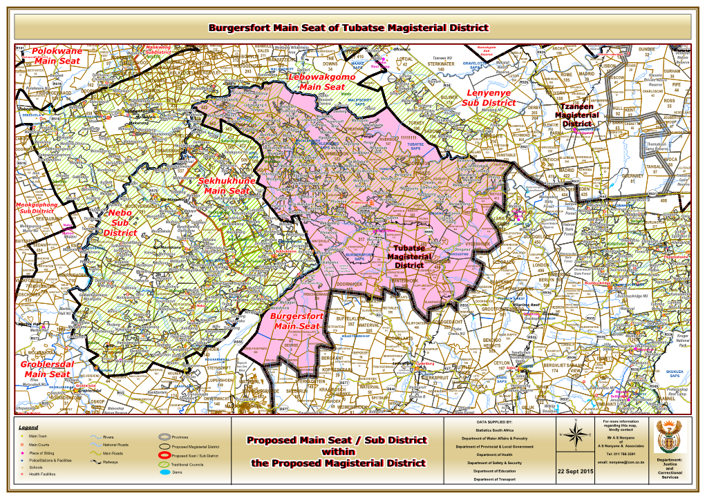 Proposed Main Seat / Sub District Within the Proposed Magisterial District Burgersfort Main Seat of Tubatse Magisterial District