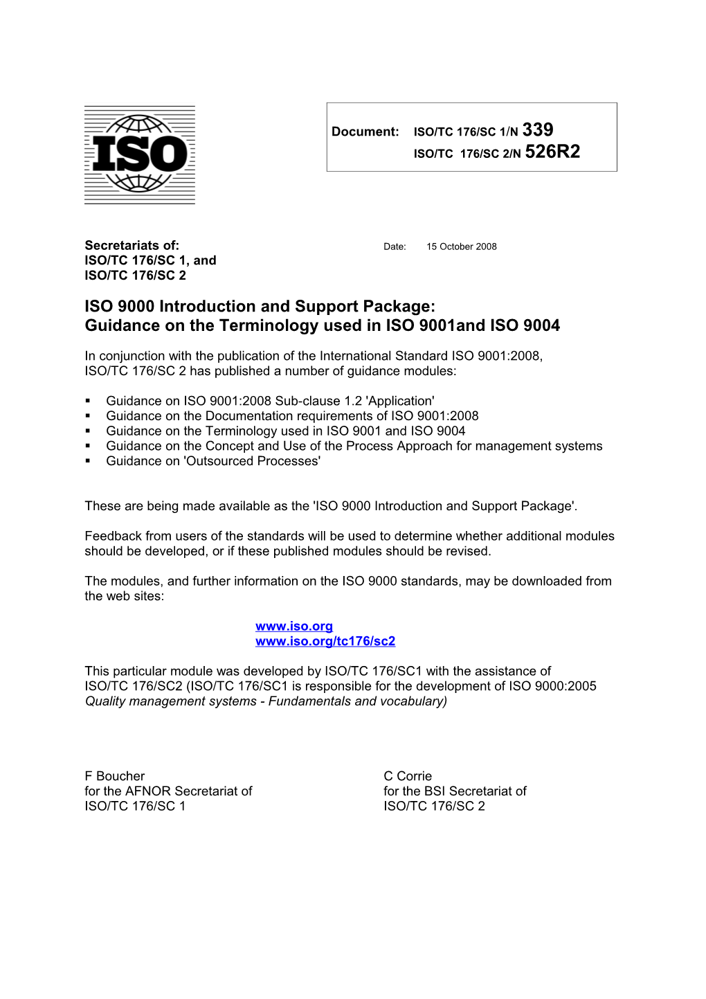 ISO 9000 Introduction and Support Package