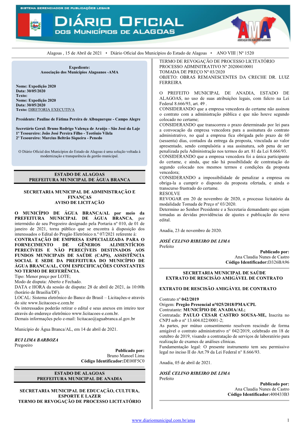 Alagoas , 15 De Abril De 2021 • Diário Oficial Dos Municípios Do Estado De Alagoas • ANO VIII | Nº 1520