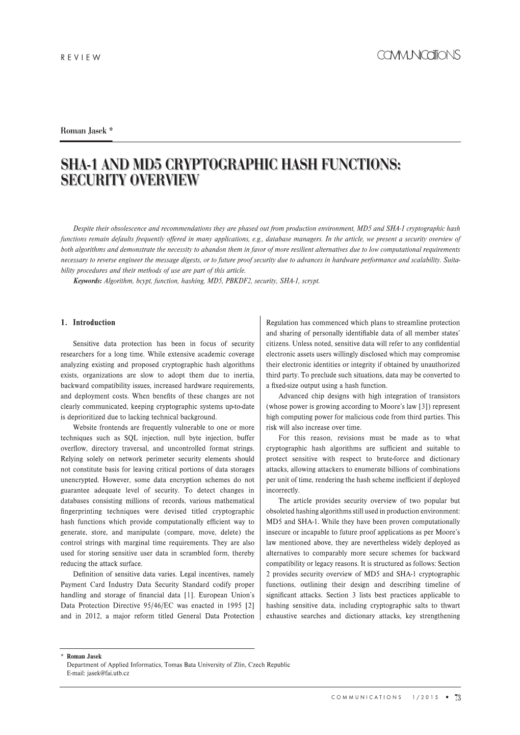 Sha-1 and Md5 Cryptographic Hash Functions: Security Overview