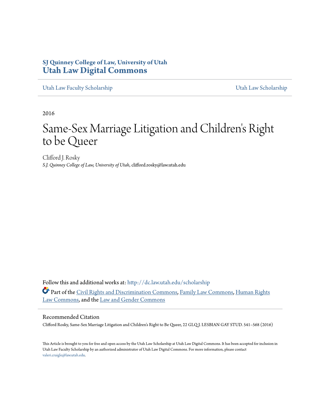 Same-Sex Marriage Litigation and Children's Right to Be Queer Clifford J