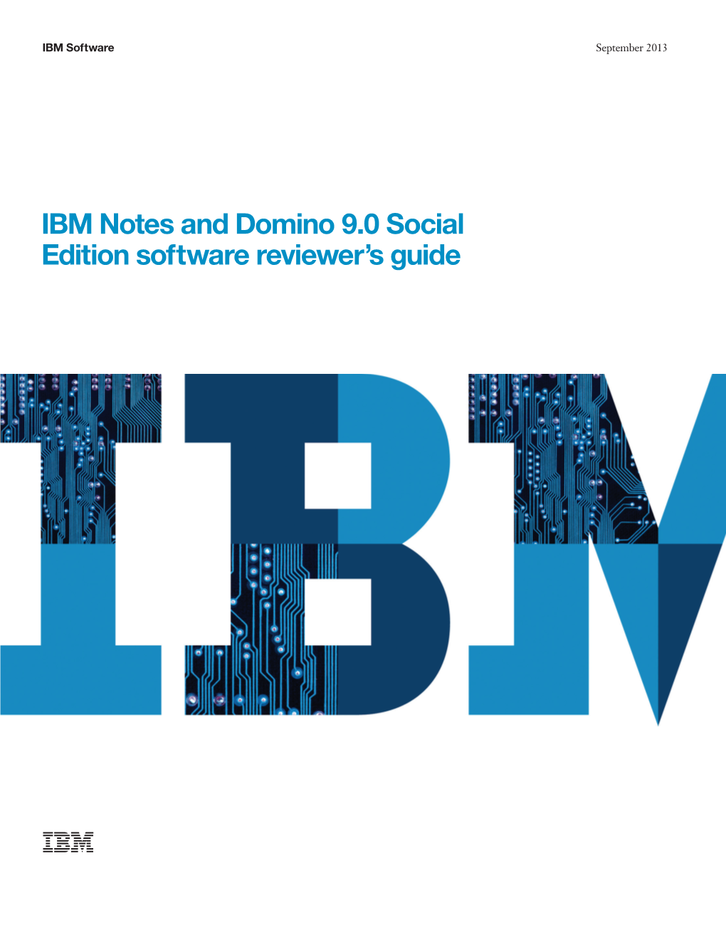 IBM Notes and Domino 9.0 Social Edition Software Reviewer's Guide