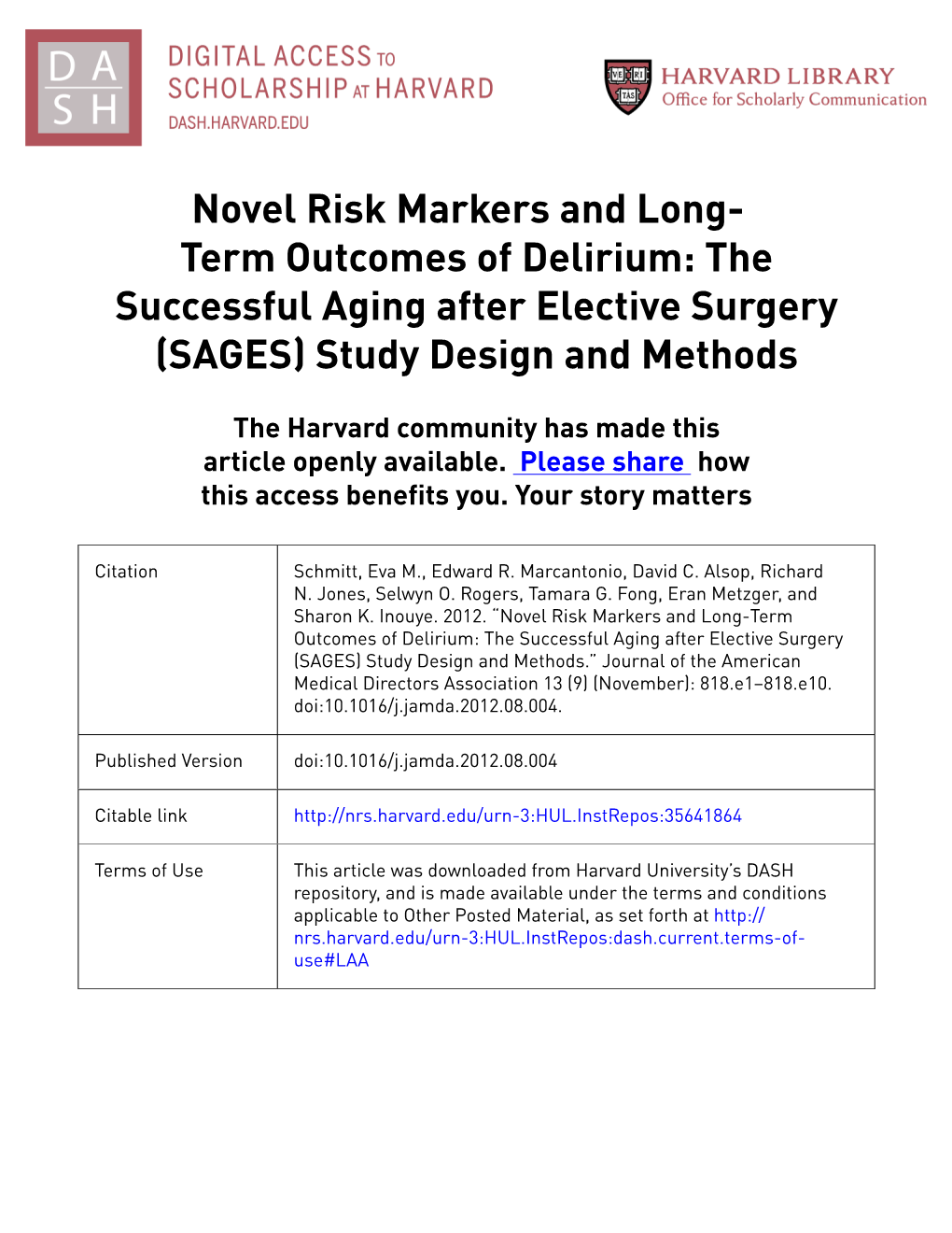 The Successful Aging After Elective Surgery (SAGES) Study Design and Methods