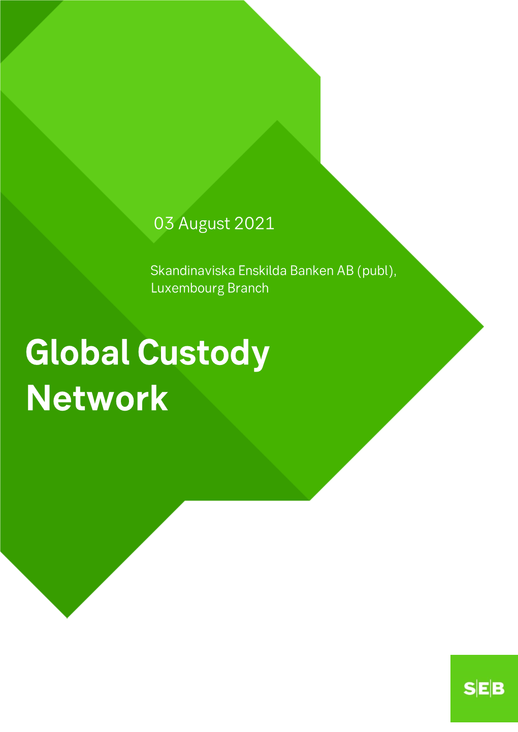 Global Custody Network