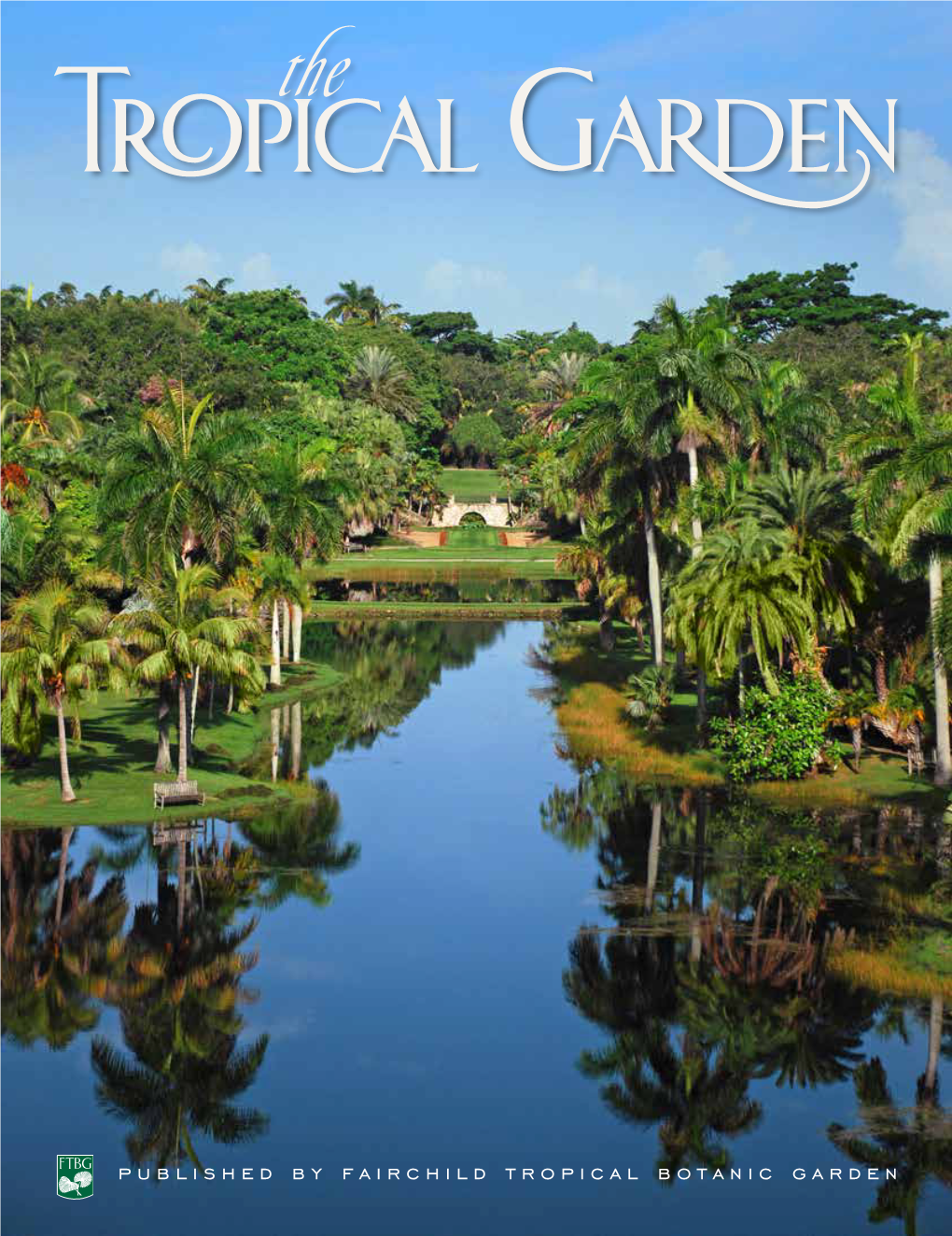 Published by Fairchild Tropical Botanic Garden Hurricane Irma