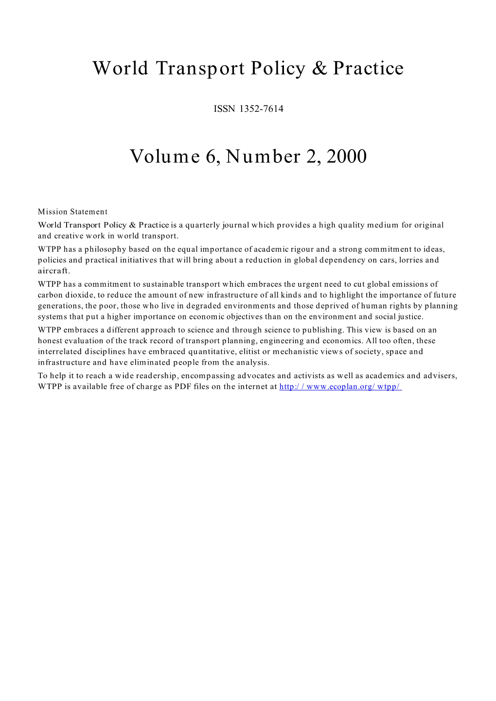 World Transport Policy & Practice Volume 6, Number 2, 2000