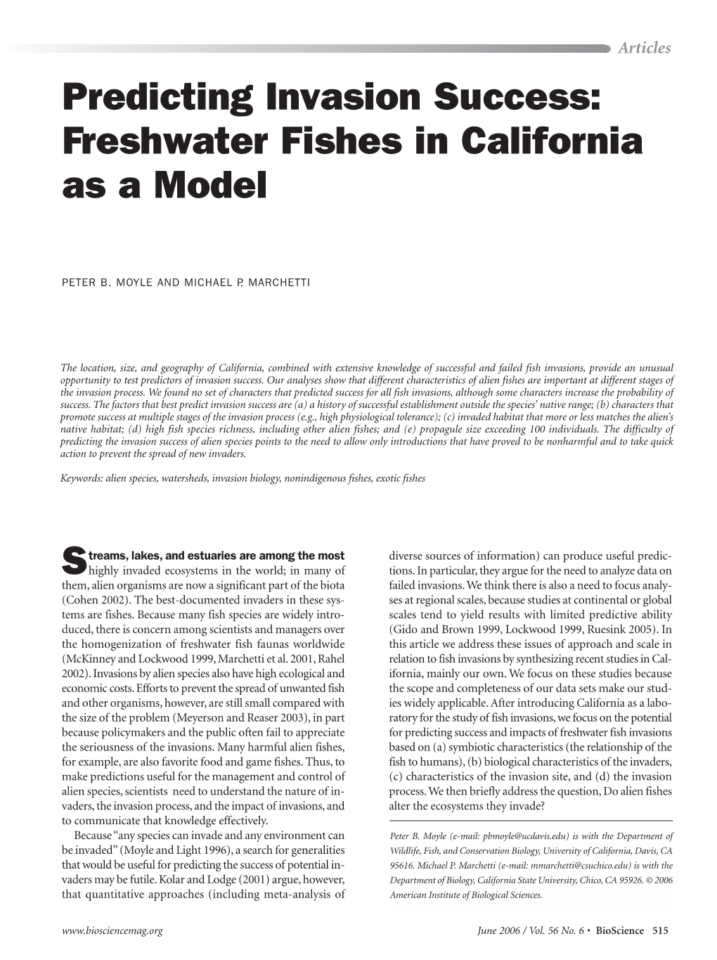 Predicting Invasion Success: Freshwater Fishes in California As a Model