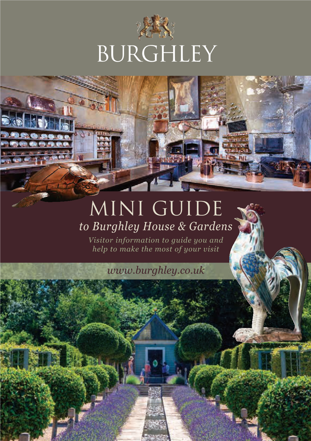Burghley House & Gardens Visitor Information to Guide You and Help to Make the Most of Your Visit