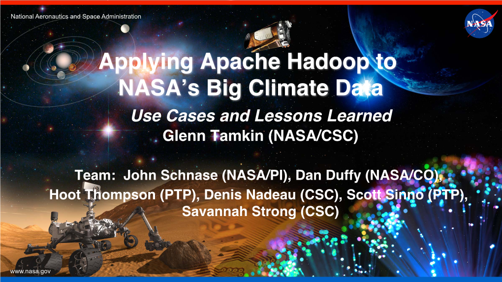 Applying Apache Hadoop to NASA's Big Climate Data