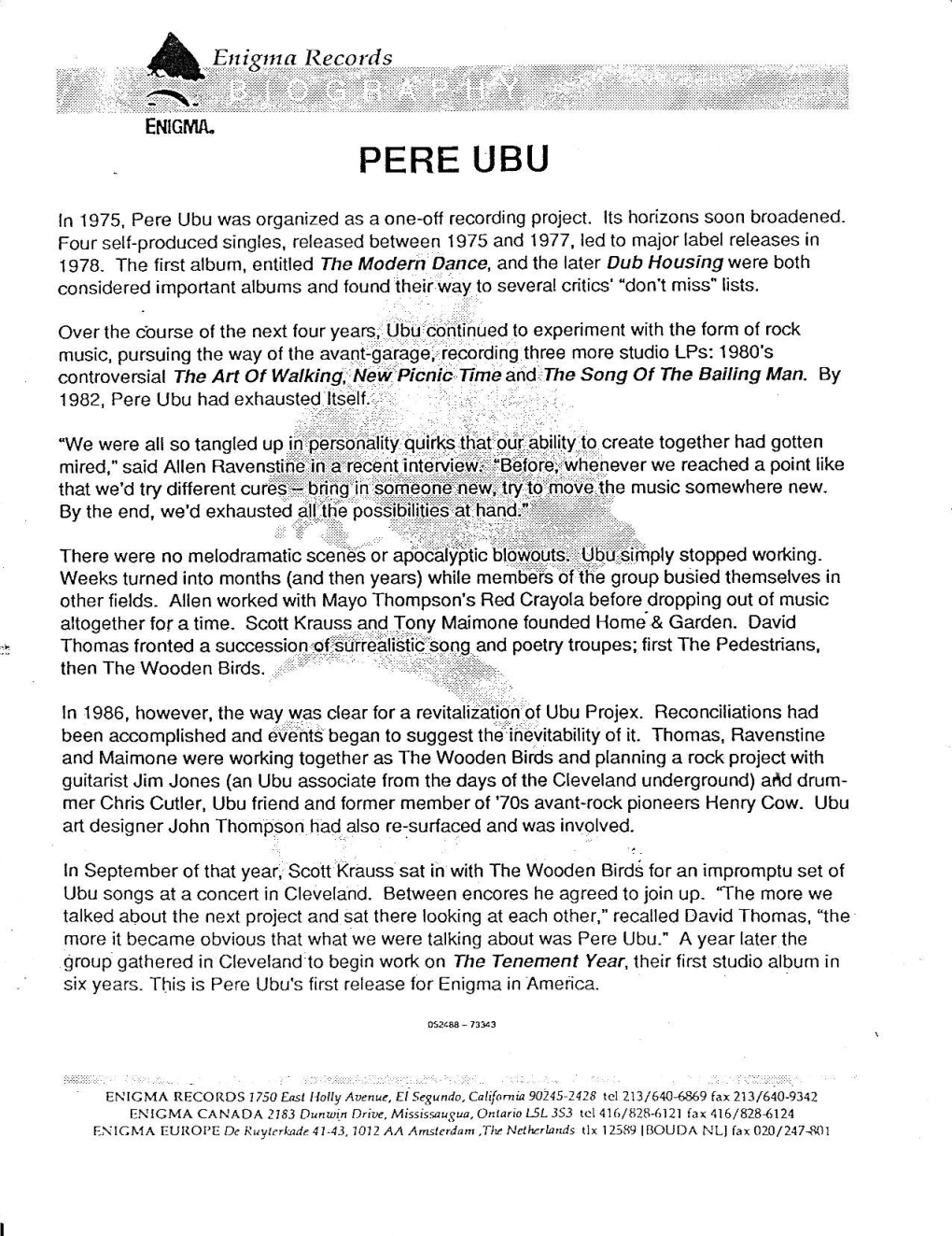 PERE UBU Ln 1975, Pere Ubu Was Organized As a One-Off Recording Project
