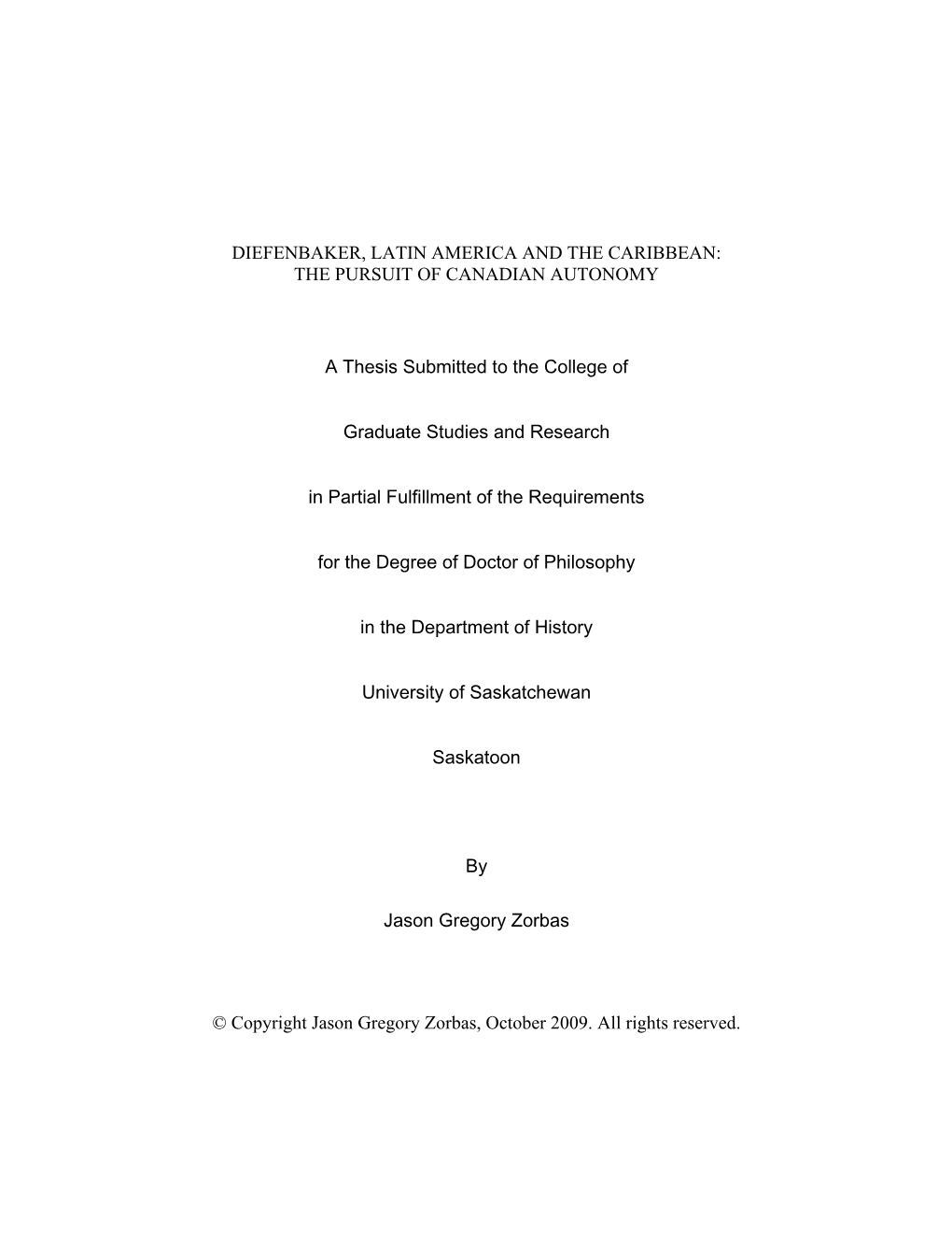 Diefenbaker, Latin America and the Caribbean: the Pursuit of Canadian Autonomy