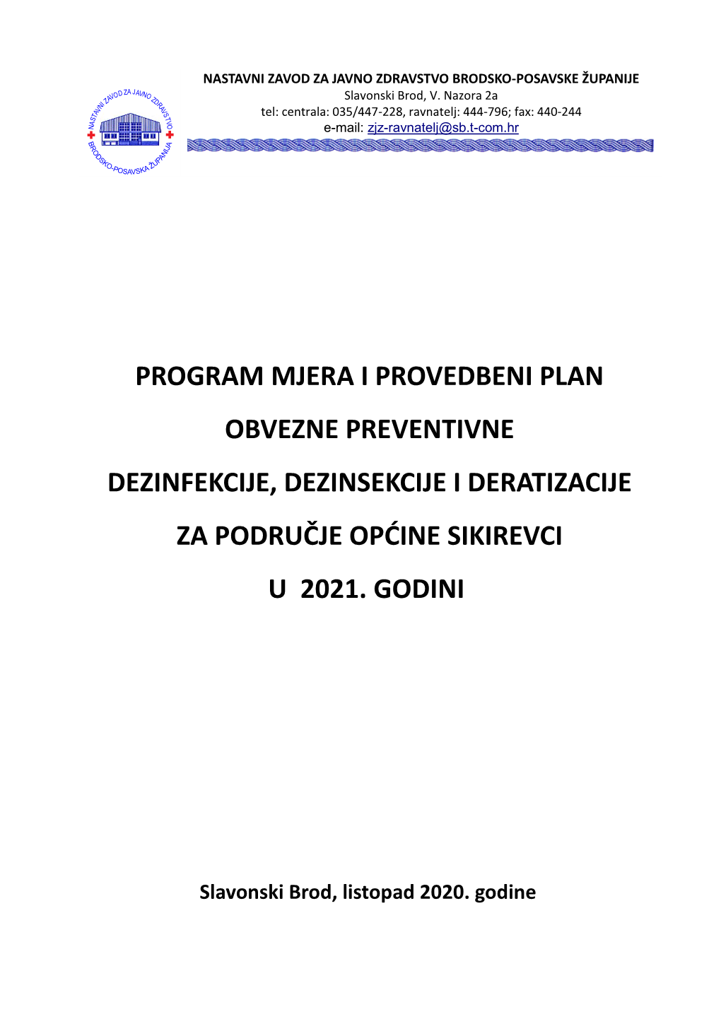 PROGRAM MJERA Općina Sikirevci Za 2021. Godinu
