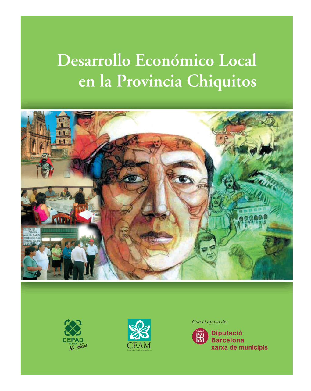 Desarrollo Económico Local En La Provincia Chiquitos