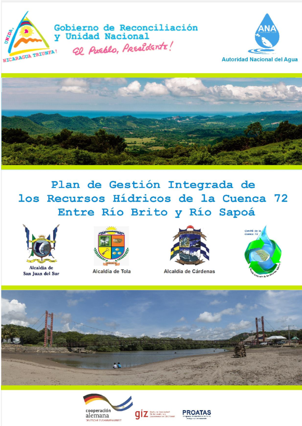Plan De Gestión Integrada De Recursos Hídricos De La Cuenca 72 El Plan GIRH, Principal Instrumento