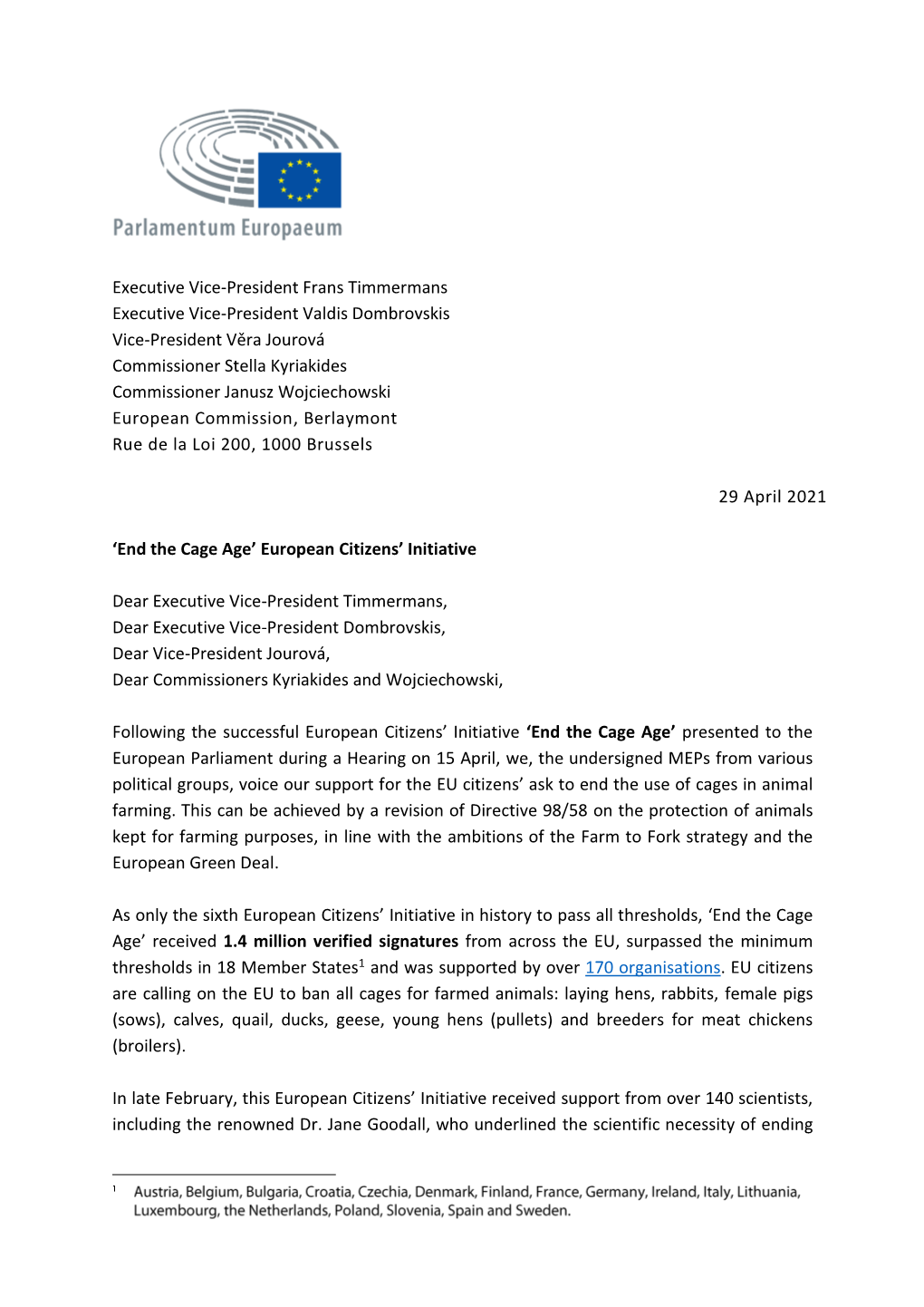 Letter That Every Year Over 300 Million Animals in the EU Spend All, Or a Significant Part, of Their Lives Imprisoned in Cages