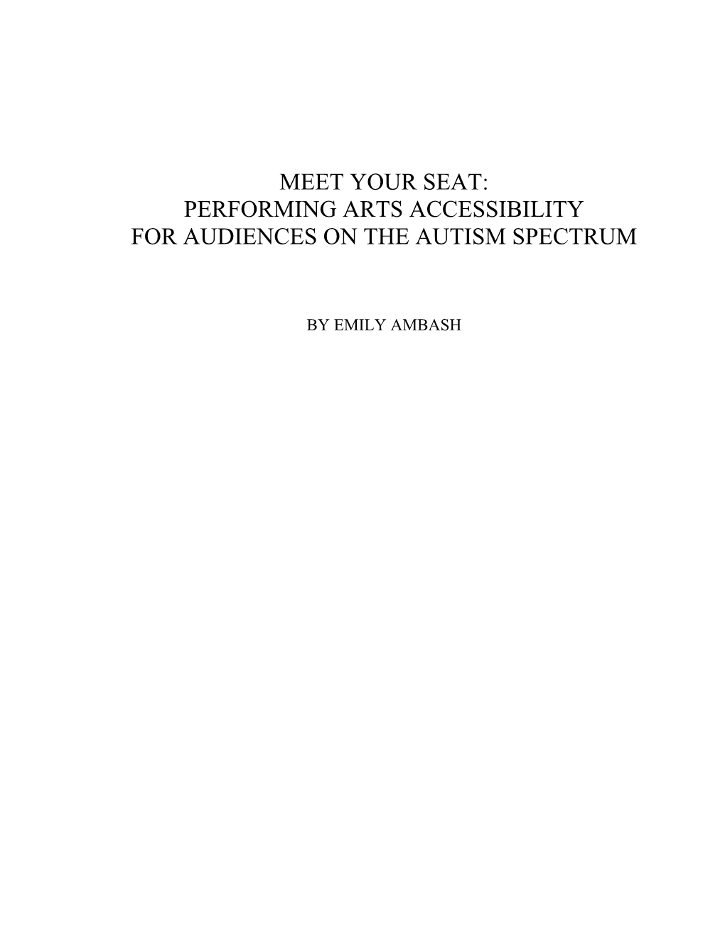 Performing Arts Accessibility for Audiences on the Autism Spectrum