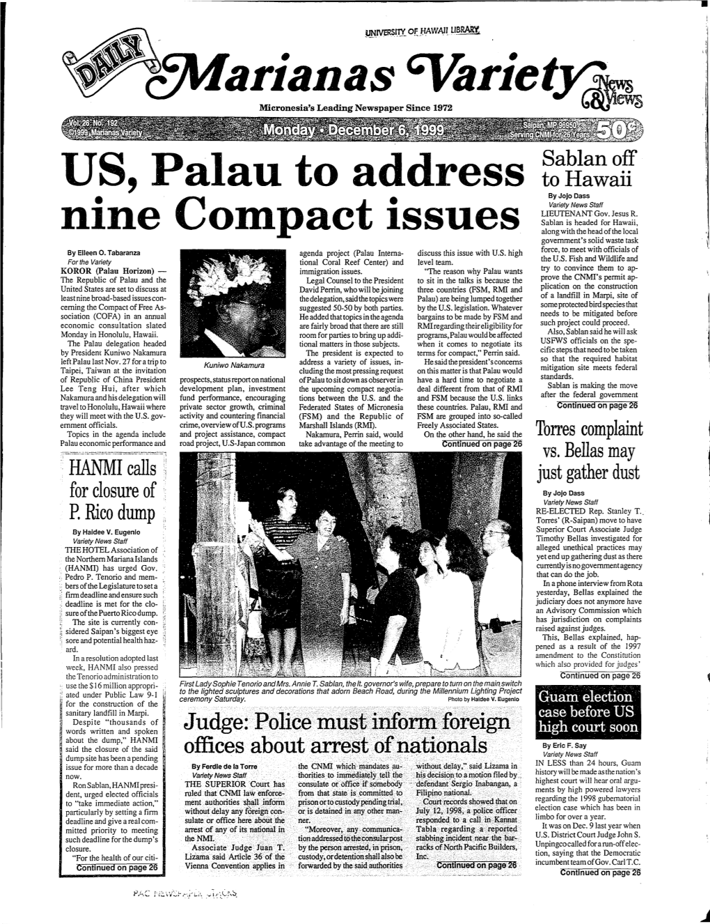 Palau to Address to Hawaii by Jojo Dass Variety News Staff LIEUTENANT Gov