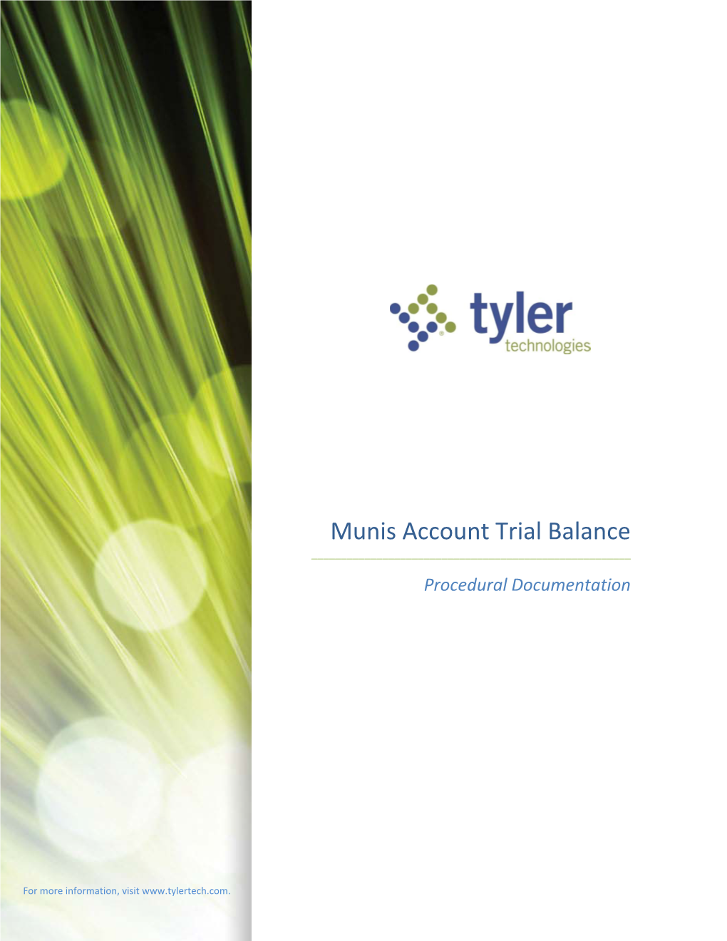 Munis Account Trial Balance ______Procedural Documentation