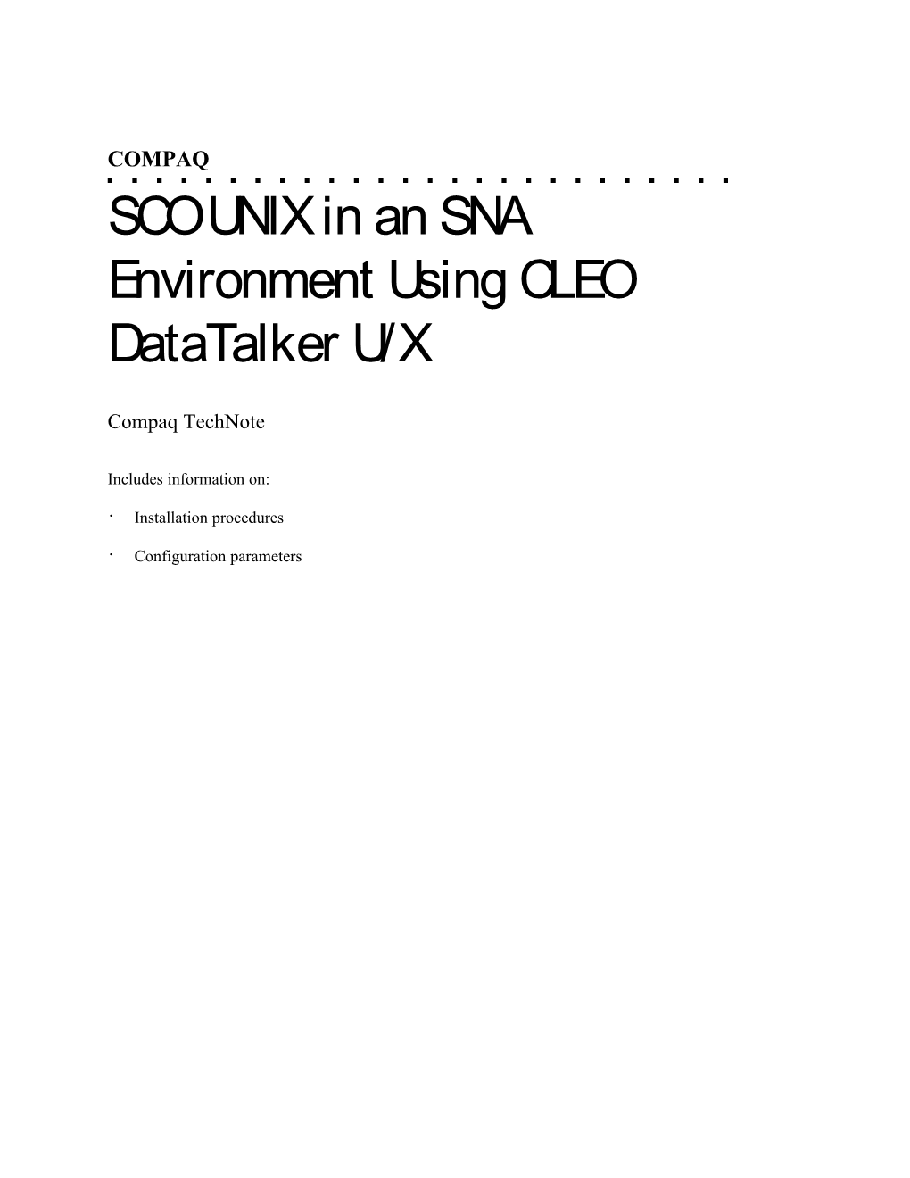 SCO UNIX in an SNA Environment Using CLEO Datatalker U/X