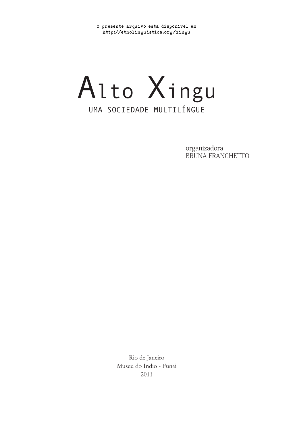 Alto Xingu: Uma Área Linguística?