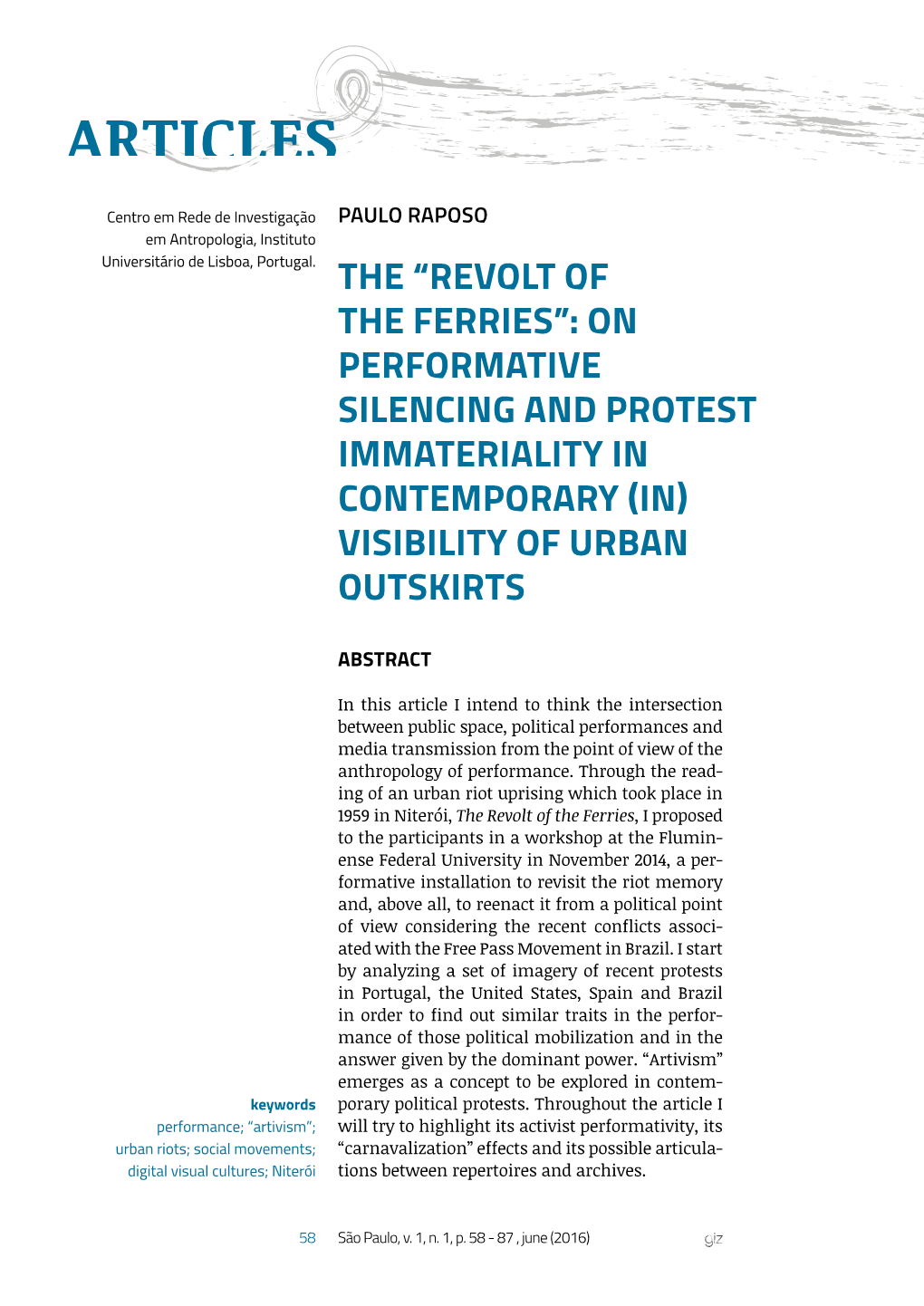 “Revolt of the Ferries”: on Performative Silencing and Protest Immateriality in Contemporary (In) Visibility of Urban Outskirts