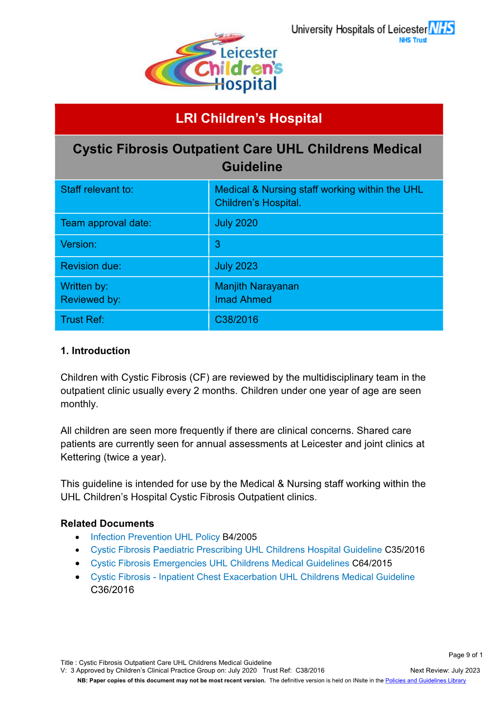 Cystic Fibrosis Outpatient Care UHL Childrens Medical Guideline
