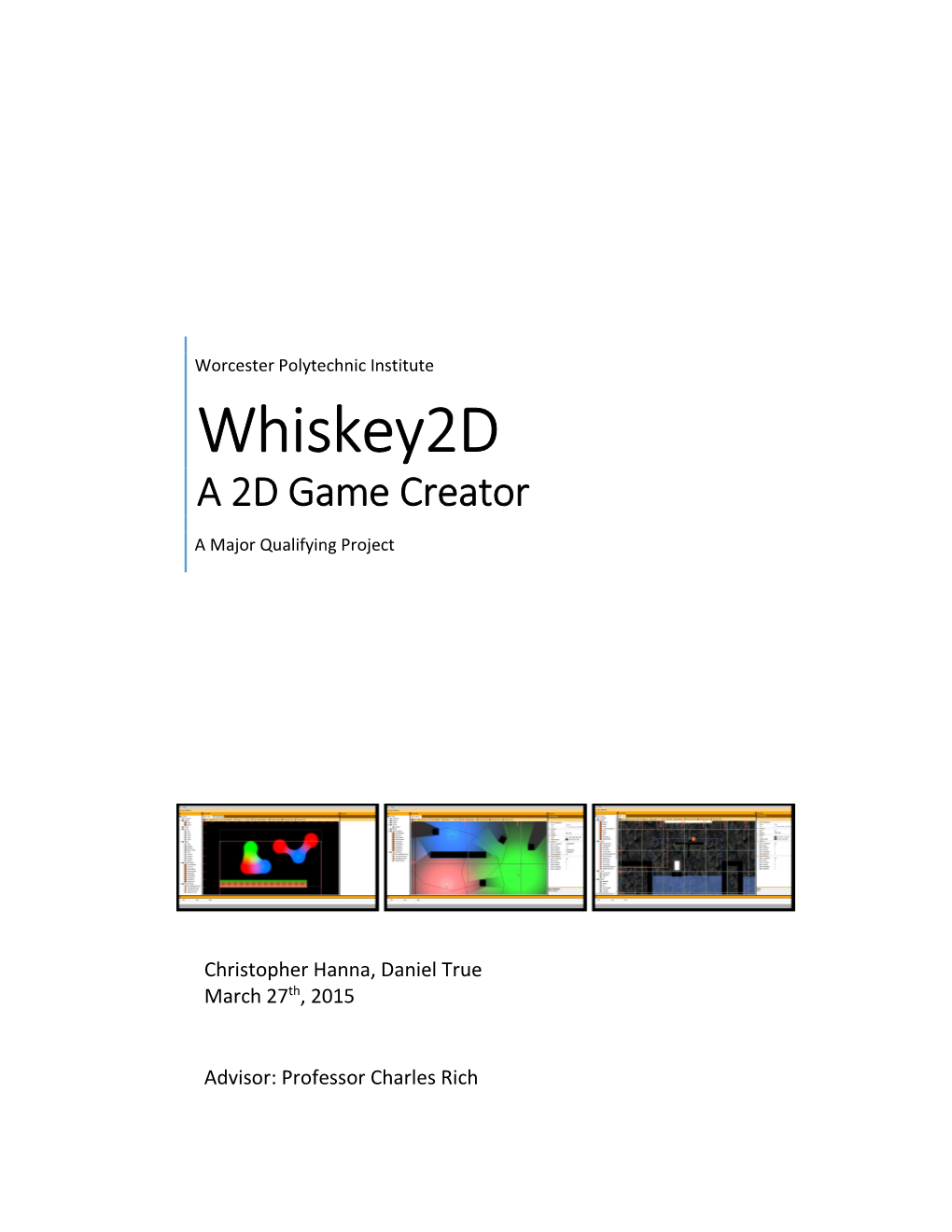 Whiskey2d a 2D Game Creator