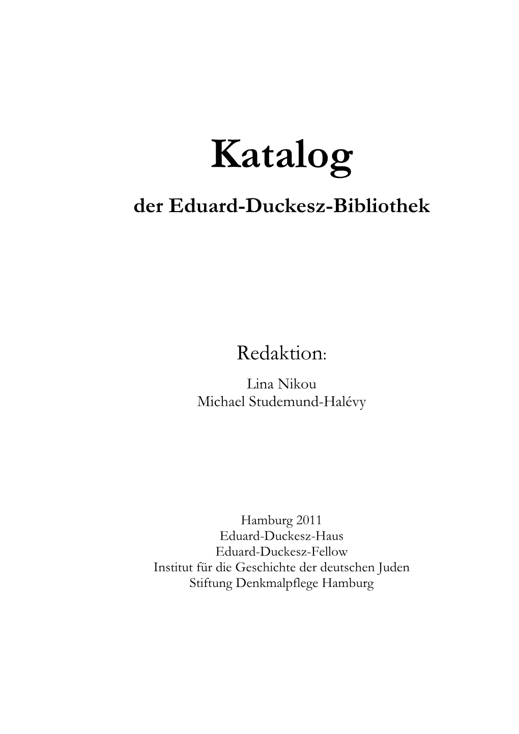 Katalog Der Eduard-Duckesz-Bibliothek
