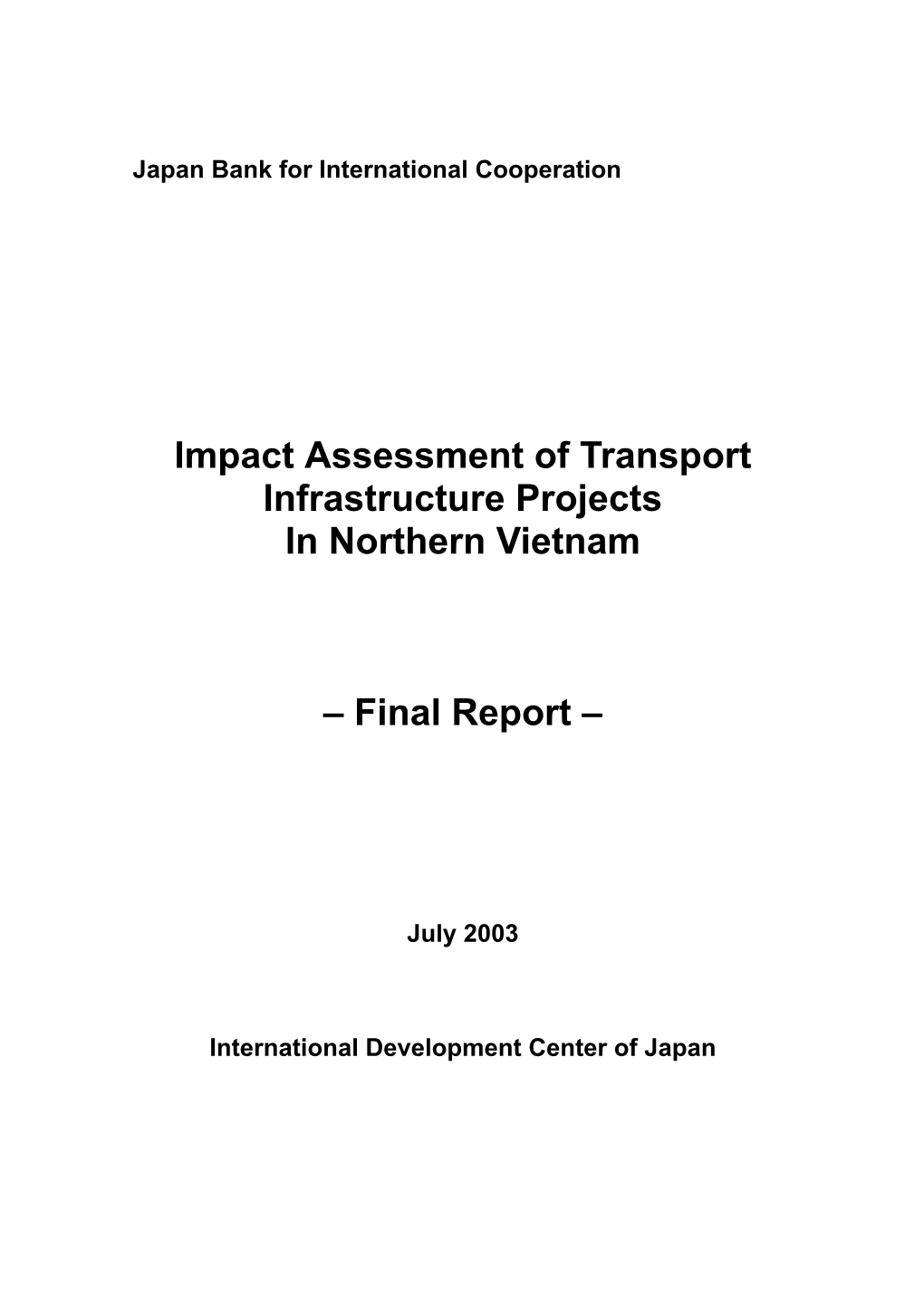 Impact Assessment of Transport Infrastructure Projects in Northern Vietnam