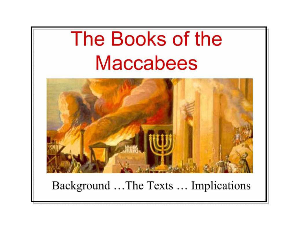 The Books of the Maccabees