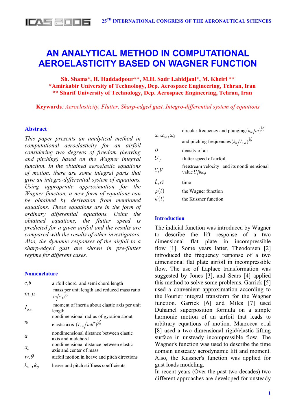 An Analytical Method in Computational Aeroelasticity Based on Wagne R Function