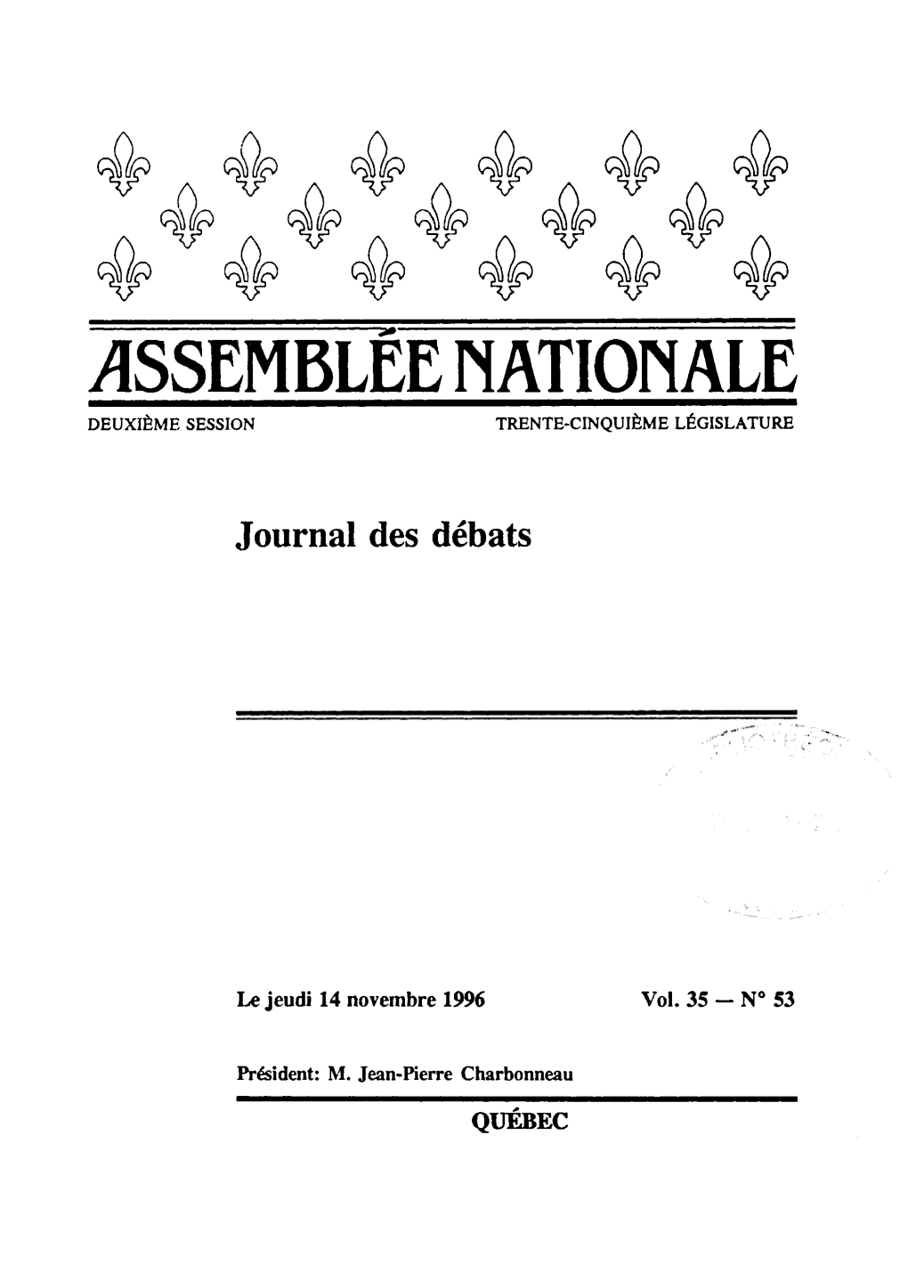 Assemblee Nationale Deuxième Session Trente-Cinquième Législature