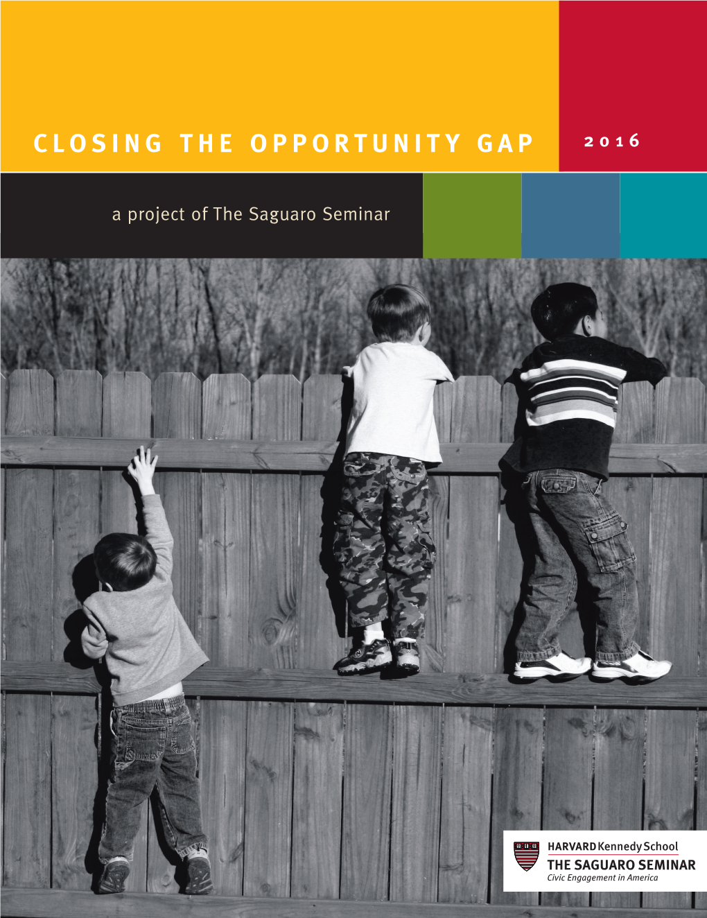 Closing the Opportunity Gap 2 0 1 6