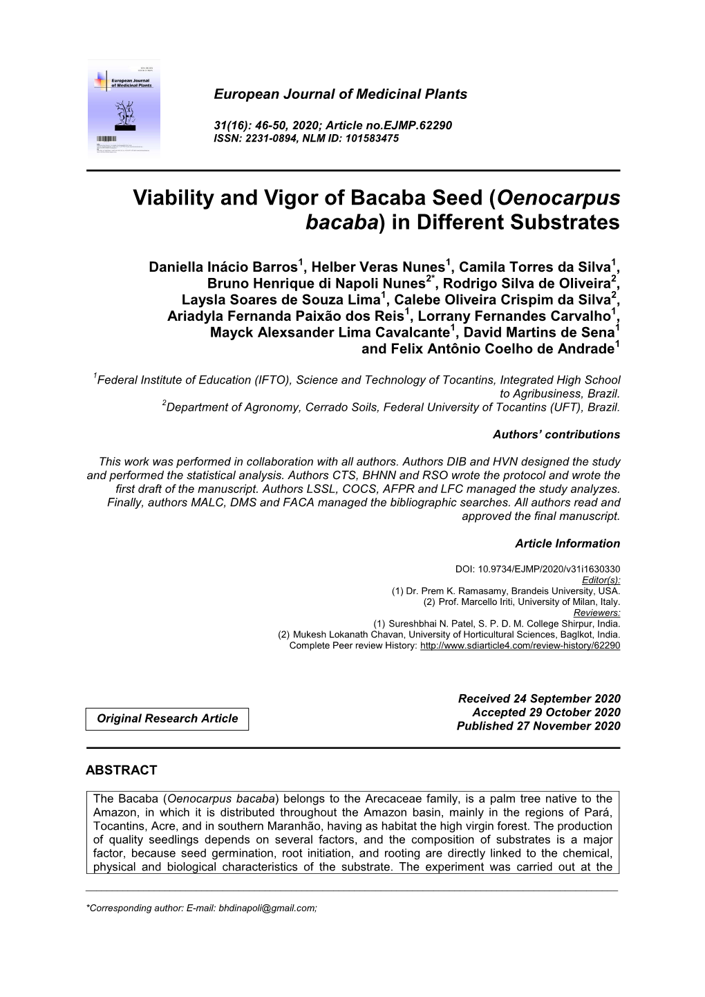 Oenocarpus Bacaba) in Different Substrates