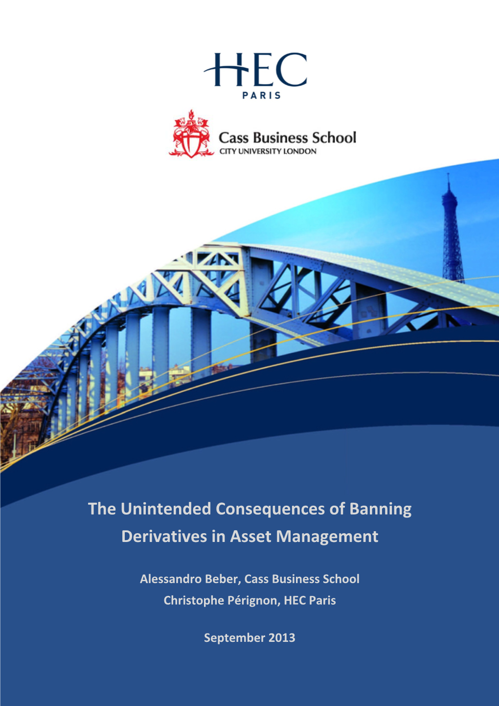 The Unintended Consequences of Banning Derivatives in Asset Management