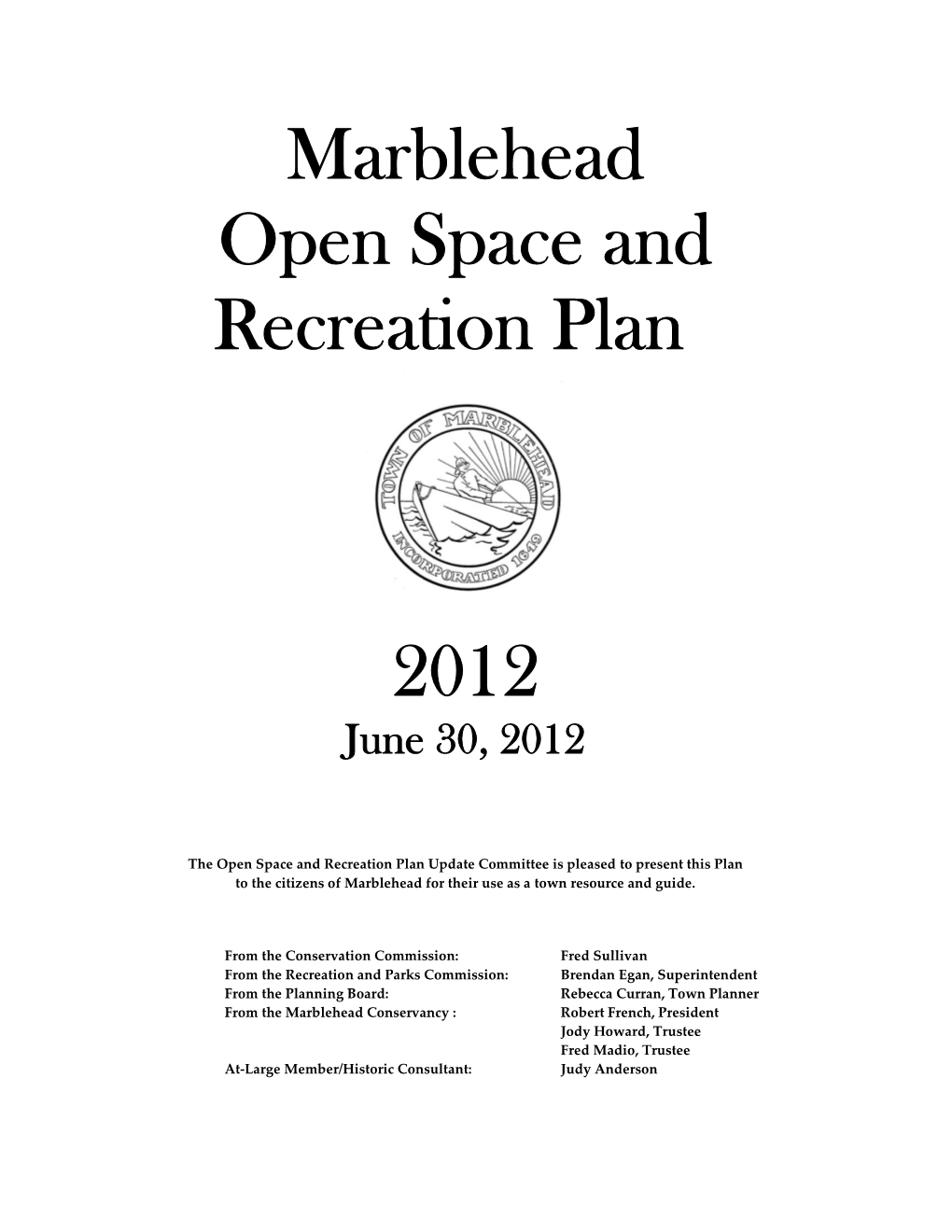 Marblehead Open Space and Recreation Plan 2012