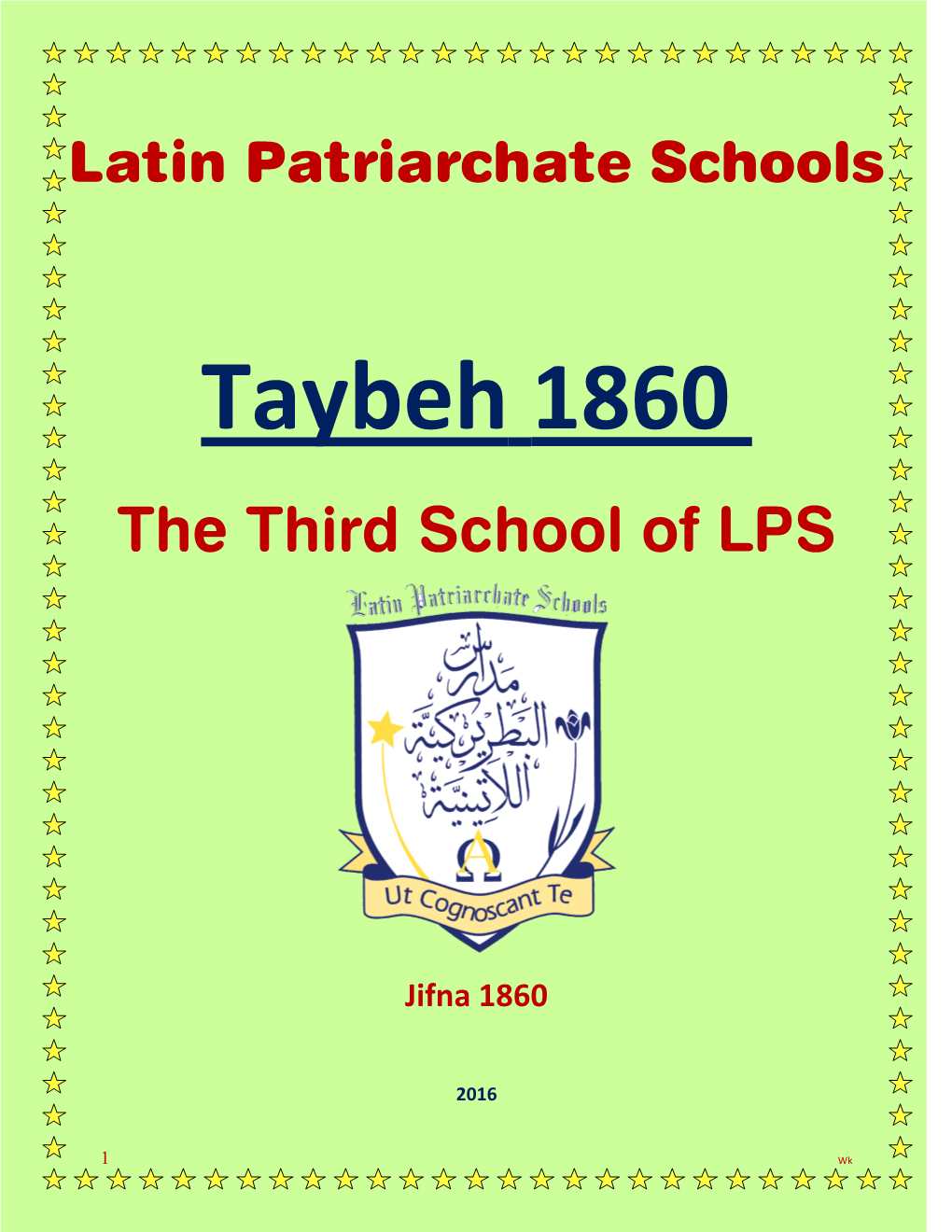Taybeh 1860 the Third School of LPS