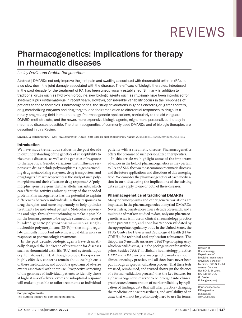 Pharmacogenetics: Implications for Therapy in Rheumatic Diseases Lesley Davila and Prabha Ranganathan