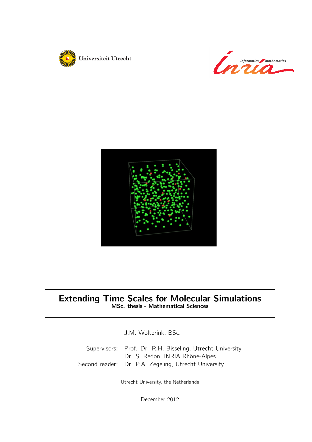 Extending Time Scales for Molecular Simulations Msc